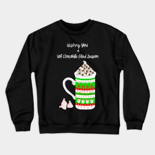 Hot Chocolate for Santa Cozy Winter Mugs on Sky Blue Crewneck Sweatshirt